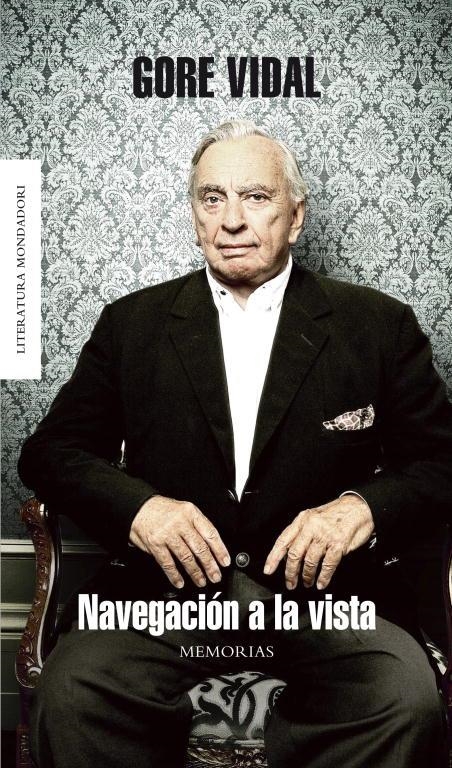 NAVEGACION A LA VISTA | 9788439721116 | Gore Vidal | Librería Castillón - Comprar libros online Aragón, Barbastro