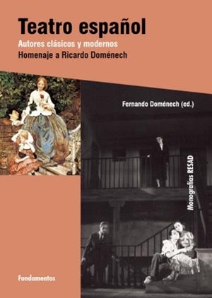 TEATRO ESPAÑOL : AUTORES CLASICOS Y MODERNOS | 9788424511487 | DOMENECH, FERNANDO (ED.) | Librería Castillón - Comprar libros online Aragón, Barbastro