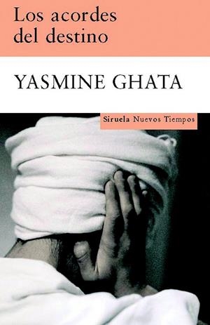 ACORDES DEL DESTINO, LOS | 9788498411966 | GHATA, YASMINE | Librería Castillón - Comprar libros online Aragón, Barbastro