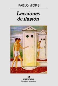 LECCIONES DE ILUSIÓN | 9788433971739 | D´ORS, PABLO | Librería Castillón - Comprar libros online Aragón, Barbastro