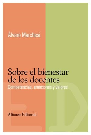 SOBRE EL BIENESTAR DE LOS DOCENTES | 9788420684017 | MARCHESI, ALVARO | Librería Castillón - Comprar libros online Aragón, Barbastro