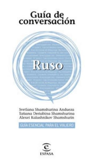 RUSO - GUIA ESPASA DE CONVERSACION | 9788467027471 | Librería Castillón - Comprar libros online Aragón, Barbastro