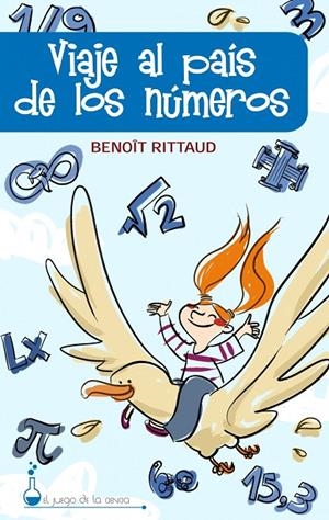 VIAJE AL PAIS DE LOS NUMEROS | 9788497543323 | RITTAUD, BENOIT | Librería Castillón - Comprar libros online Aragón, Barbastro
