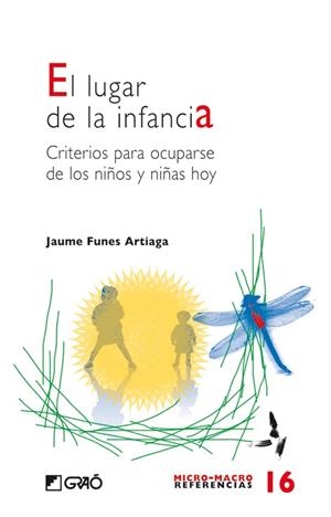 LUGAR DE LA INFANCIA, EL | 9788478276219 | FUNES ARTIAGA, JAUME | Librería Castillón - Comprar libros online Aragón, Barbastro