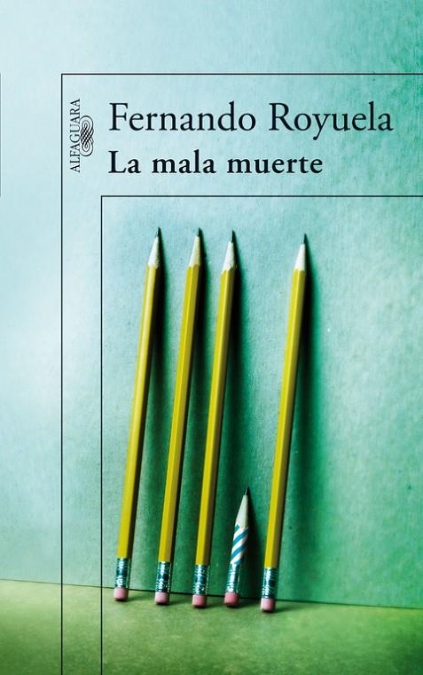 MALA MUERTE, LA | 9788420472577 | ROYUELA, FERNANDO | Librería Castillón - Comprar libros online Aragón, Barbastro
