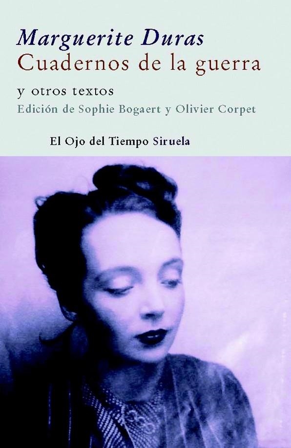CUADERNOS DE LA GUERRA | 9788498411096 | DURAS, MARGUERITE | Librería Castillón - Comprar libros online Aragón, Barbastro