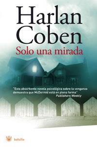 SOLO UNA MIRADA | 9788498671797 | COBEN, HARLAN | Librería Castillón - Comprar libros online Aragón, Barbastro