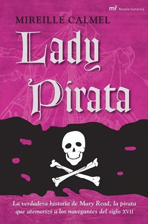 LADY PIRATA 1 | 9788427034457 | CALMEL, MIREILLE | Librería Castillón - Comprar libros online Aragón, Barbastro