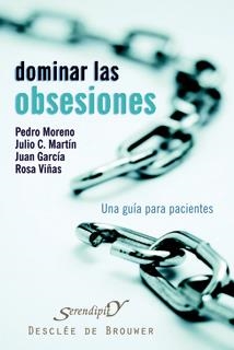 DOMINAR LAS OBSESIONES | 9788433022325 | MORENO, PEDRO | Librería Castillón - Comprar libros online Aragón, Barbastro