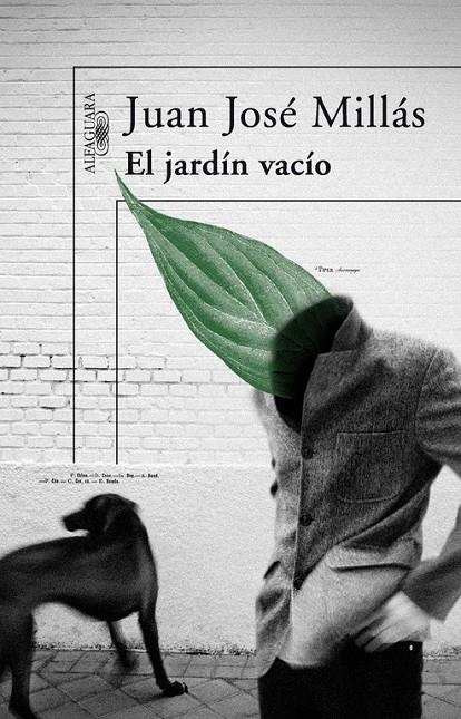 JARDIN VACIO, EL | 9788420473727 | Juan José Millás | Librería Castillón - Comprar libros online Aragón, Barbastro