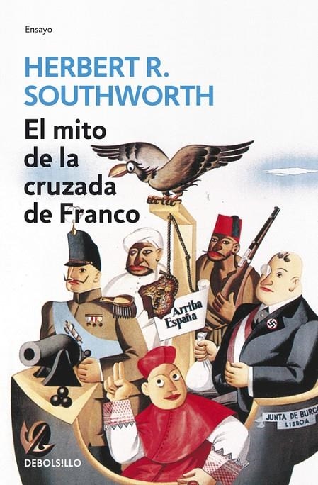 MITO DE LA CRUZADA DE FRANCO, EL | 9788483465745 | Herbert R. Southworth | Librería Castillón - Comprar libros online Aragón, Barbastro