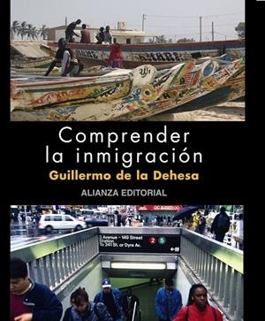 COMPRENDER LA INMIGRACIÓN | 9788420662770 | DEHESA, GUILLERMO DE LA | Librería Castillón - Comprar libros online Aragón, Barbastro