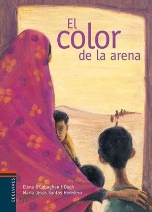 COLOR DE LA ARENA, EL | 9788426359216 | SANTOS, MARIA JESUS; O'CALLAGHAN I DUCH, ELENA | Librería Castillón - Comprar libros online Aragón, Barbastro