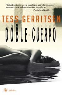DOBLE CUERPO | 9788498671957 | GERRITSEN, TESS | Librería Castillón - Comprar libros online Aragón, Barbastro