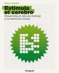 ESTIMULA EL CEREBRO | 9788498672275 | Librería Castillón - Comprar libros online Aragón, Barbastro
