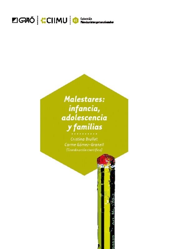 MALESTARES : INFANCIA ADOLESCENCIA Y FAMILIAS | 9788478276264 | BRULLET, CRISTINA; GOMEZ-GRANELL, CARME | Librería Castillón - Comprar libros online Aragón, Barbastro
