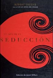 ARTE DE LA SEDUCCION, EL (ABREVIADO) | 9788467028911 | GREENE, ROBERT | Librería Castillón - Comprar libros online Aragón, Barbastro