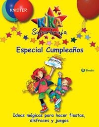 KIKA ESPECIAL CUMPLEAÑOS | 9788421680759 | KNISTER | Librería Castillón - Comprar libros online Aragón, Barbastro
