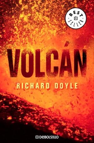 VOLCAN - BESTSELLER | 9788483466797 | DOYLE, RICHARD | Librería Castillón - Comprar libros online Aragón, Barbastro