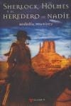 Sherlock Holmes y el heredero de nadie | 9788498890082 | Martínez Fernández, Rodolfo | Librería Castillón - Comprar libros online Aragón, Barbastro