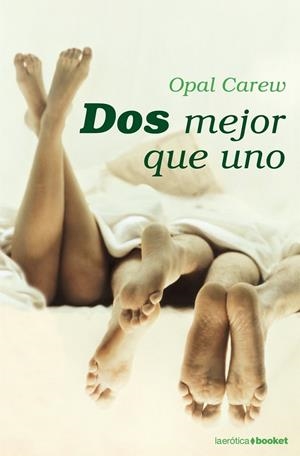 DOS MEJOR QUE UNO - BOOKET | 9788408080862 | CAREW, OPAL | Librería Castillón - Comprar libros online Aragón, Barbastro