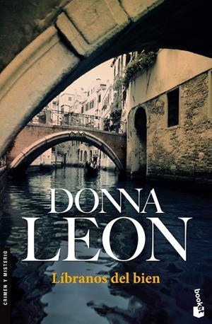 LÍBRANOS DEL BIEN - BOOKET | 9788432217999 | LEON, DONNA | Librería Castillón - Comprar libros online Aragón, Barbastro