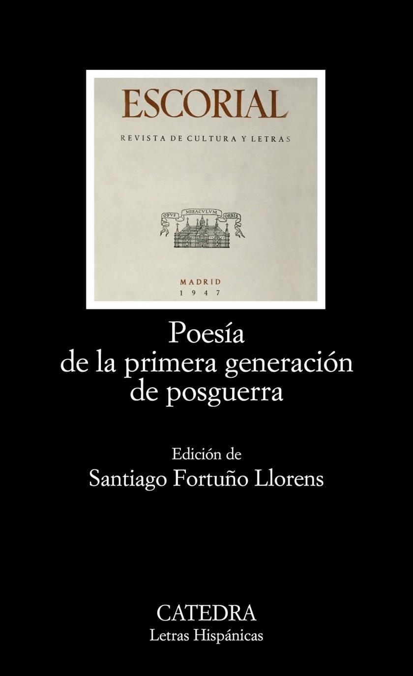 POESÍA DE LA PRIMERA GENERACIÓN DE POSGUERRA | 9788437624778 | FORTUNO LLORENS, SANTIAGO (ED.) | Librería Castillón - Comprar libros online Aragón, Barbastro