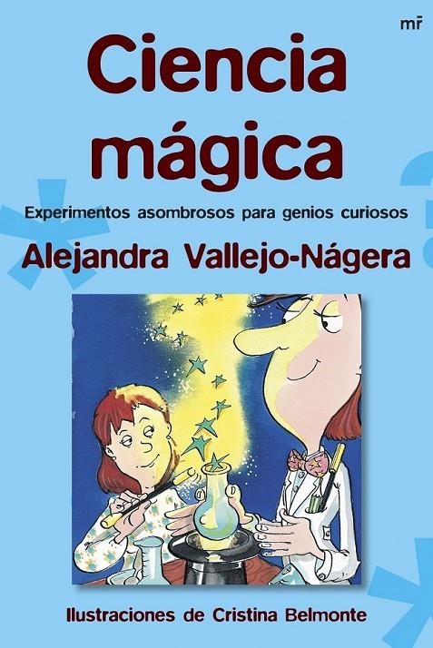 CIENCIA MÁGICA | 9788427034280 | VALLEJO NAGERA, ALEJANDRA | Librería Castillón - Comprar libros online Aragón, Barbastro