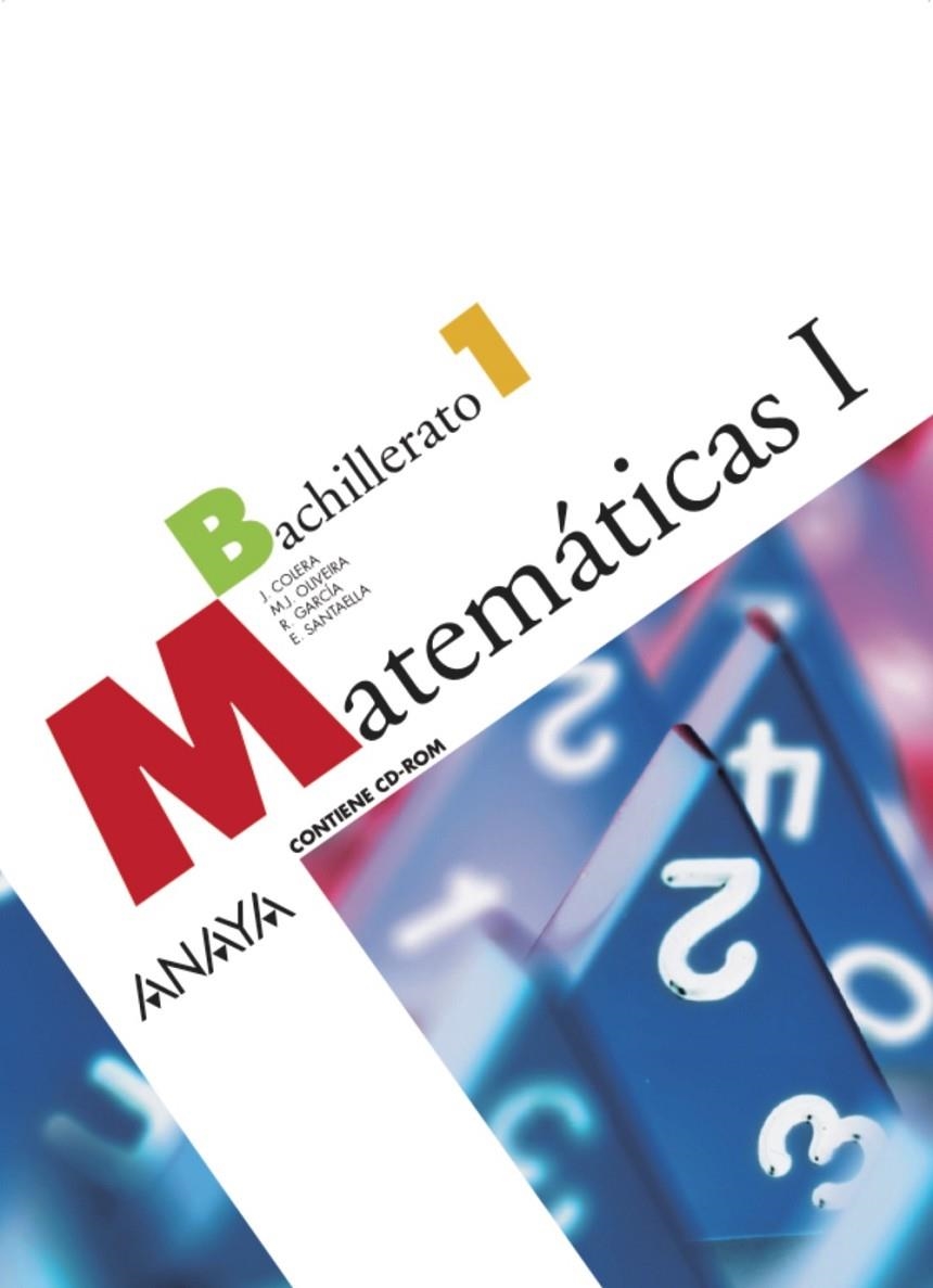 1BACH MATEMATICAS 1 ED.08 | 9788466772839 | Colera Jiménez, José / García Pérez, Rosario / Oliveira González, María José / Santaella Fernández,  | Librería Castillón - Comprar libros online Aragón, Barbastro