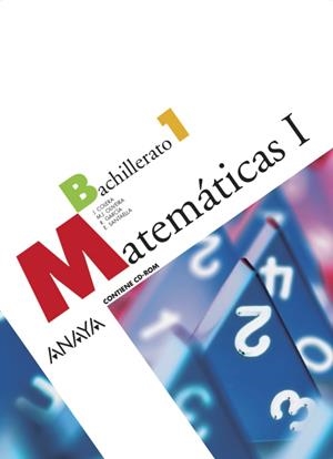 1BACH MATEMATICAS 1 ED.08 | 9788466772839 | Colera Jiménez, José / García Pérez, Rosario / Oliveira González, María José / Santaella Fernández,  | Librería Castillón - Comprar libros online Aragón, Barbastro