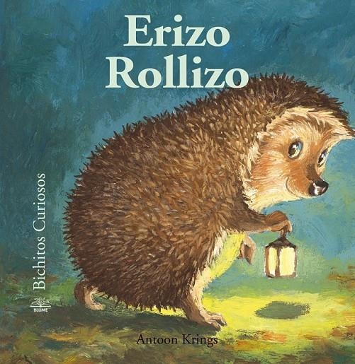 ERIZO ROLLIZO | 9788498013252 | KRINGS, ANTOON | Librería Castillón - Comprar libros online Aragón, Barbastro