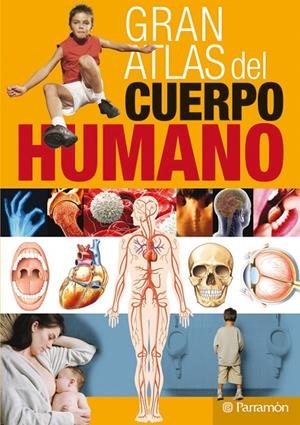 GRAN ATLAS DEL CUERPO HUMANO | 9788434229648 | Librería Castillón - Comprar libros online Aragón, Barbastro