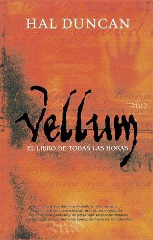 VELLUM - EL LIBRO DE TODAS LAS HORAS | 9788498003765 | DUNCAN, HAL | Librería Castillón - Comprar libros online Aragón, Barbastro