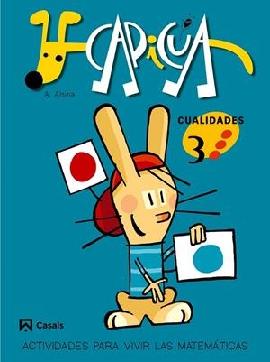 CAPICUA CUALIDADES 3 ED.INFANTIL | 9788421832905 | Alsina Pastells, Àngel | Librería Castillón - Comprar libros online Aragón, Barbastro