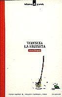 TERESETA LA BRUIXETA (GRUMETS) | 9788424681692 | GREGORI SANJUAN, JOSEP | Librería Castillón - Comprar libros online Aragón, Barbastro