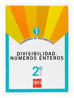 2ESO MATEMATICAS CUAD.1 : DIVISIBILIDAD, N.ENTEROS, ETC | 9788467515411 | Librería Castillón - Comprar libros online Aragón, Barbastro