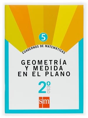 2ESO MATEMATICAS CUAD.5 : GEOMETRIA Y MEDIDA EN EL PLANO | 9788467515855 | Librería Castillón - Comprar libros online Aragón, Barbastro