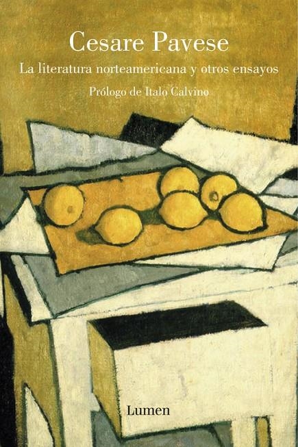 LITERATURA NORTEAMERICANA Y OTROS ENSAYOS, LA | 9788426416735 | Cesare Pavese | Librería Castillón - Comprar libros online Aragón, Barbastro