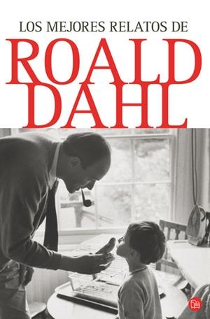 MEJORES RELATOS DE ROALD DAHL, LOS - PDL | 9788466321808 | DAHL, ROALD | Librería Castillón - Comprar libros online Aragón, Barbastro