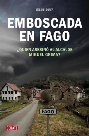 EMBOSCADA EN FAGO | 9788483067963 | DUVA, JESUS | Librería Castillón - Comprar libros online Aragón, Barbastro