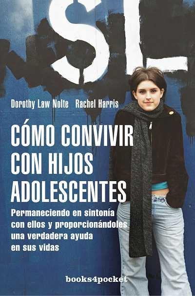 Cómo convivir con los hijos adolescentes | 9788492516094 | Harris, Rachel | Librería Castillón - Comprar libros online Aragón, Barbastro