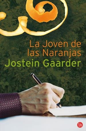 JOVEN DE LAS NARANJAS, LA - PDL | 9788466321952 | GAARDER, JOSTEIN | Librería Castillón - Comprar libros online Aragón, Barbastro