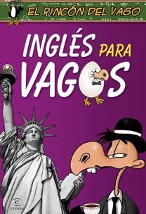 INGLES PARA VAGOS | 9788467029345 | Librería Castillón - Comprar libros online Aragón, Barbastro