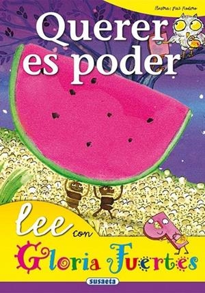 QUERER ES PODER | 9788430566990 | FUERTES, GLORIA | Librería Castillón - Comprar libros online Aragón, Barbastro