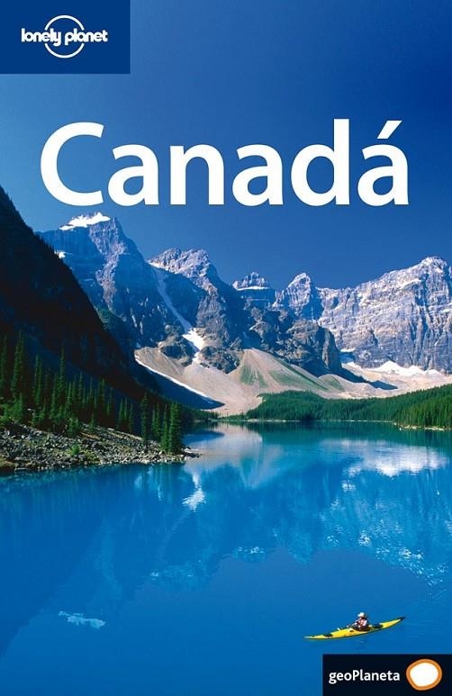 CANADA - LONELY PLANET 2ED.08 | 9788408077350 | ZIMMERMAN, KARLA Y OTROS | Librería Castillón - Comprar libros online Aragón, Barbastro