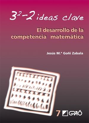 DESARROLLO DE LA COMPETENCIA MATEMATICA, EL | 9788478276301 | GOÑI ZABALA, JESUS MA. | Librería Castillón - Comprar libros online Aragón, Barbastro
