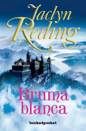 Bruma blanca | 9788492516100 | Reding, Jaclyn | Librería Castillón - Comprar libros online Aragón, Barbastro