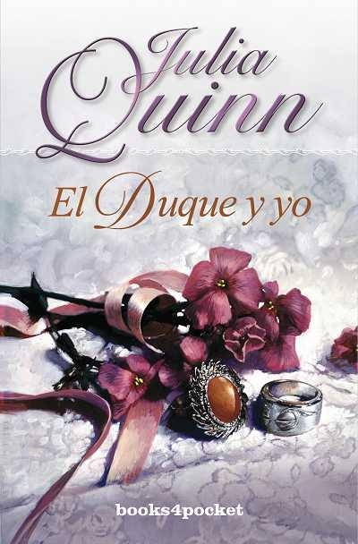 El duque y yo | 9788492516117 | Quinn, Julia | Librería Castillón - Comprar libros online Aragón, Barbastro