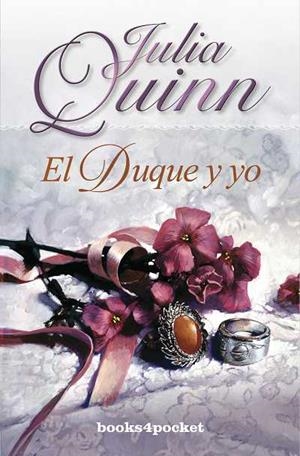 El duque y yo | 9788492516117 | Quinn, Julia | Librería Castillón - Comprar libros online Aragón, Barbastro