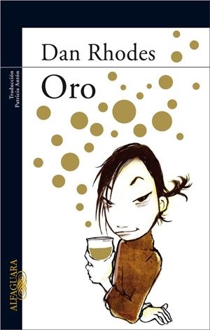 ORO | 9788420473659 | RHODES, DAN | Librería Castillón - Comprar libros online Aragón, Barbastro